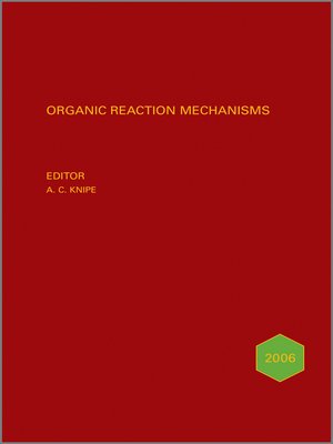 cover image of Organic Reaction Mechanisms, 2006